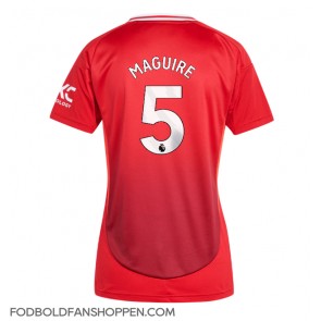 Manchester United Harry Maguire #5 Hjemmebanetrøje Dame 2024-25 Kortærmet